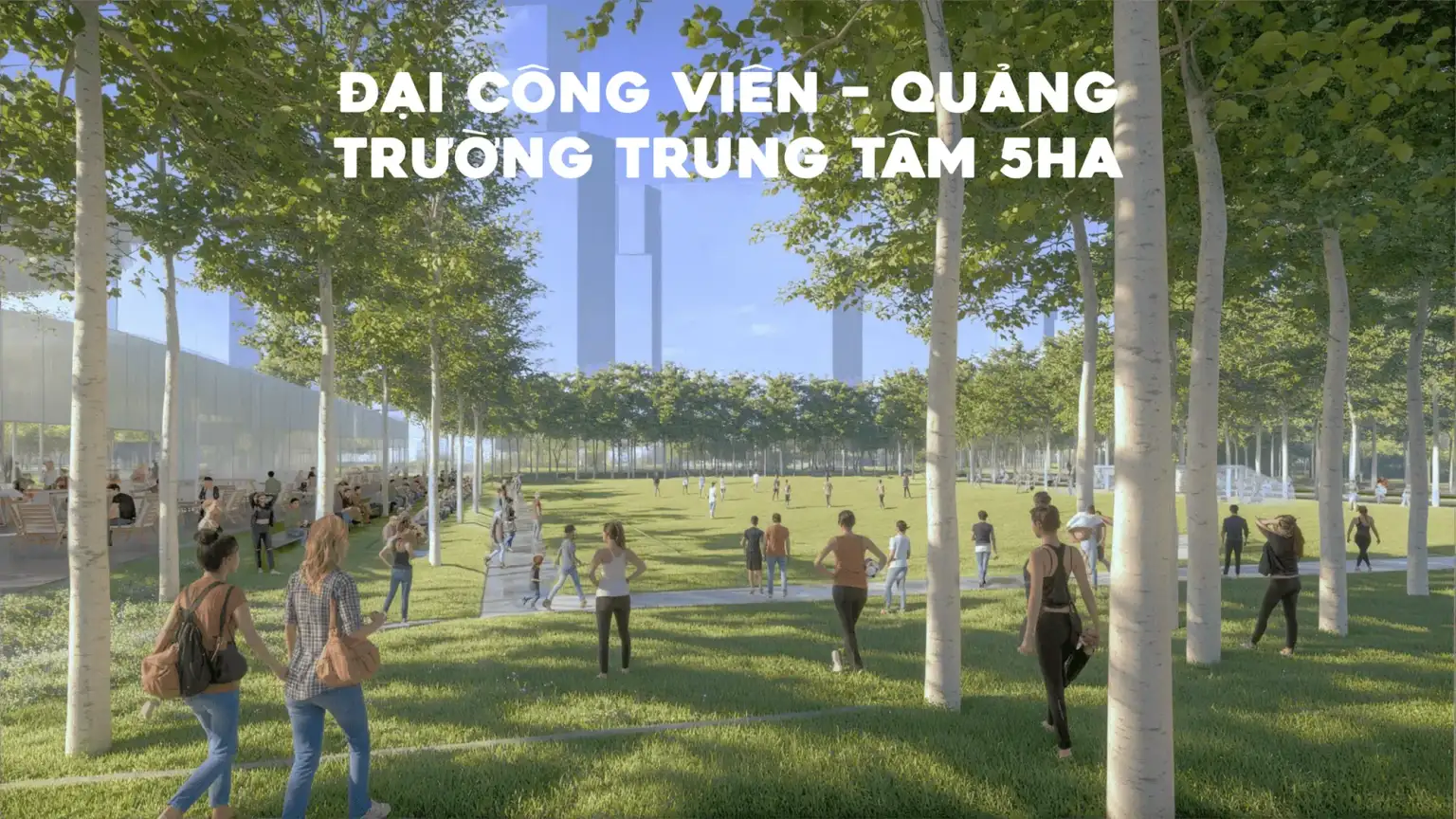 Đại c&ocirc;ng vi&ecirc;n quảng trường trung t&acirc;m 5ha tại Charmora City &ndash; kh&ocirc;ng gian xanh rộng lớn cho cộng đồng cư d&acirc;n v&agrave; du kh&aacute;ch.